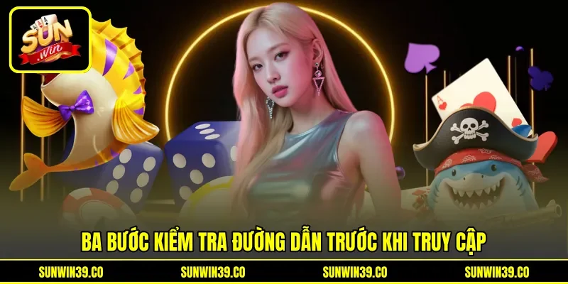 Ba bước kiểm tra đường dẫn trước khi truy cập Ba bước kiểm tra đường dẫn trước khi truy cập
