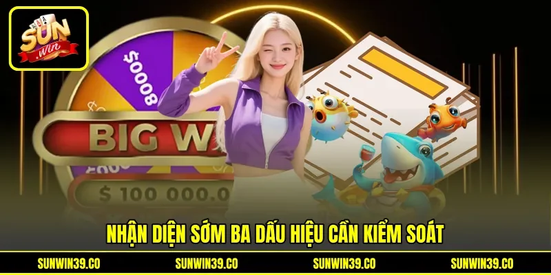 Nhận diện sớm ba dấu hiệu cần kiểm soát Nhận diện sớm ba dấu hiệu cần kiểm soát